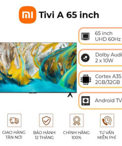 Tivi Xiaomi A 65 inch UHD 4K 60Hz Ram 2GB Rom 32GB