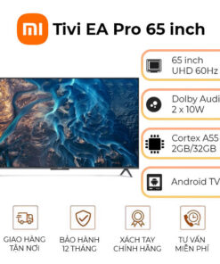 Tivi Xiaomi EA Pro 65 inch UHD 4K 60Hz Ram 2GB Rom 32GB